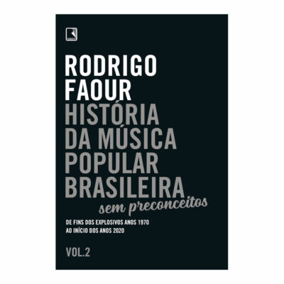 História Da Música Popular Brasileira - Sem Preconceitos - Vol 2