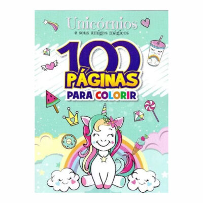 100 Páginas Para Colorir - Unicórnios E Seus Amigos Mágicos